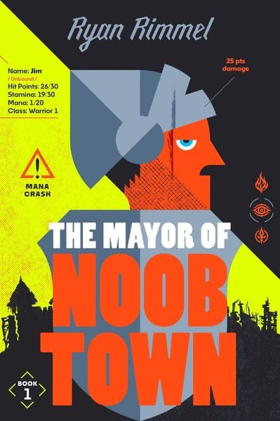 The Mayor of Noobtown, Taschenbuch von Ryan Rimmel, HarperCollins US, 9780063514522