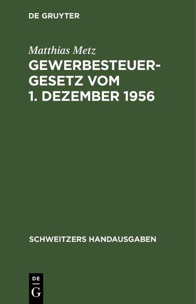 Produktbild: Gewerbesteuergesetz vom 1. Dezember 1956