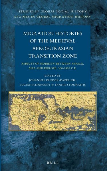 Produktbild: Migration Histories of the Medieval Afroeurasian Transition Zone