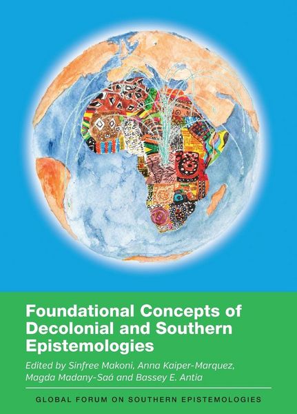 Produktbild: Foundational Concepts of Decolonial and Southern Epistemologies