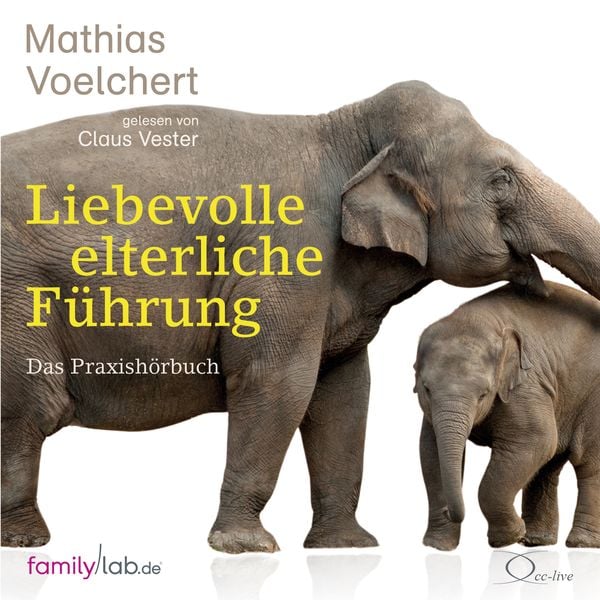 Produktbild: Liebevolle elterliche F&uuml;hrung