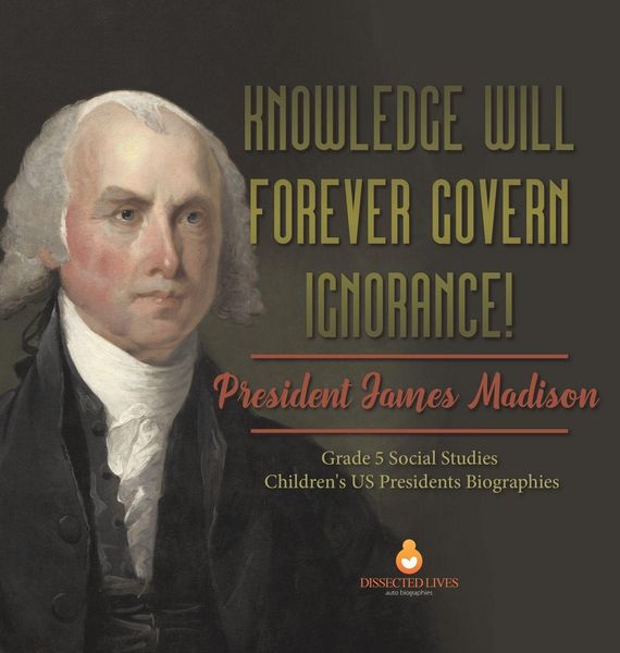 Produktbild: Knowledge Will Forever Govern Ignorance!