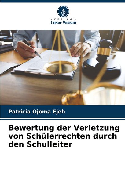 Produktbild: Bewertung der Verletzung von Sch&uuml;lerrechten durch den Schulleiter