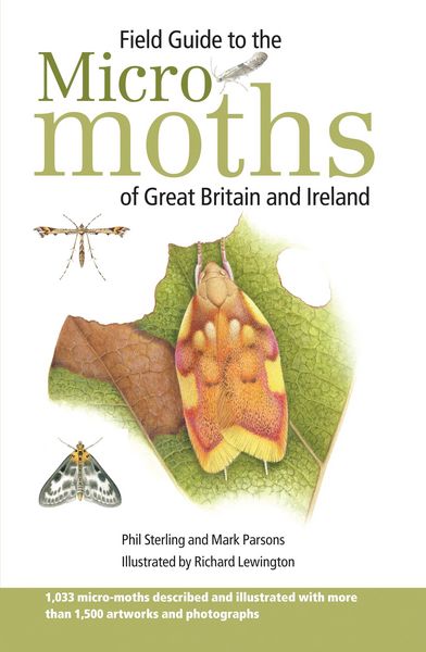 Produktbild: Sterling, P: Field Guide to the Micro-Moths of Great Britain