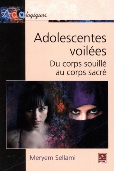 Produktbild: Adolescentes voilees du corps souille au corps sacre