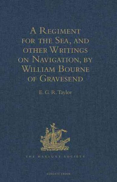 Produktbild: A Regiment for the Sea, and other Writings on Navigation, by