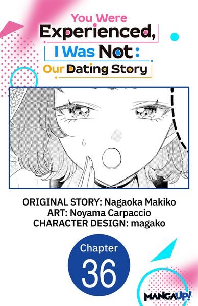 Produktbild: You Were Experienced, I Was Not: Our Dating Story #036