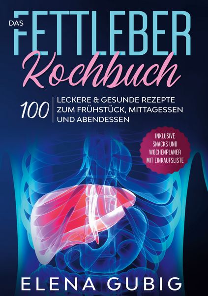 Produktbild: Das Fettleber Kochbuch