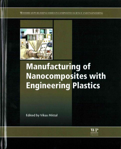 Produktbild: Mittal, V: Manufacturing of Nanocomposites with Engineering