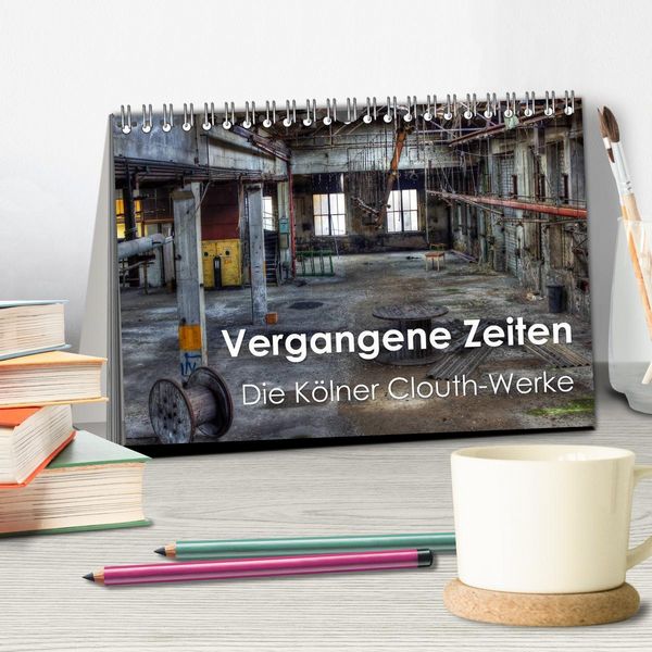 Produktbild: Vergangene Zeiten &ndash; Die K&ouml;lner Clouth-Werke (Tischkalender 2026 DIN A5 quer), CALVENDO Monatskalender
