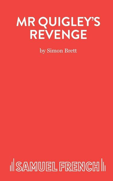 Produktbild: Mr Quigley's Revenge - A Play