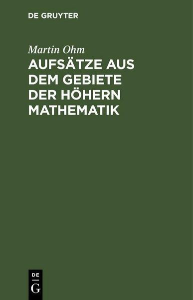 Produktbild: Aufs&auml;tze aus dem Gebiete der h&ouml;hern Mathematik
