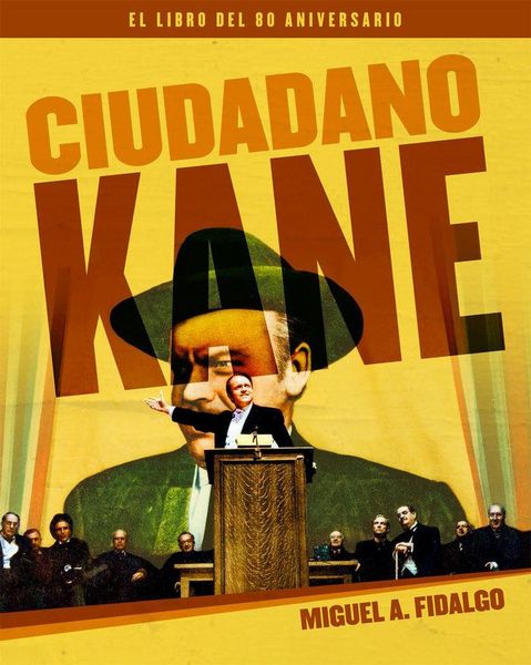 Produktbild: Ciudadano Kane : el libro del 80 aniversario