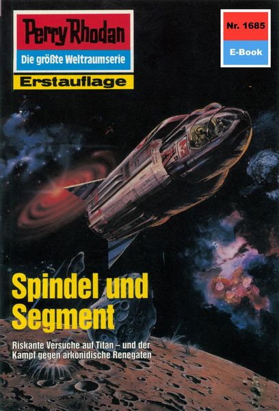 Produktbild: Perry Rhodan 1685: Spindel und Segment