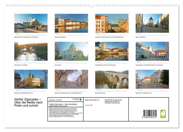 Produktbild: G&ouml;rlitz /Zgorzelec &ndash; &Uuml;ber die Nei&szlig;e nach Polen und zur&uuml;ck (hochwertiger Premium Wandkalender 2026 DIN A2 quer), Kunstdruck in Hochglanz