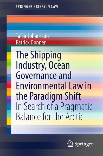 Produktbild: The Shipping Industry, Ocean Governance and Environmental Law in the Paradigm Shift
