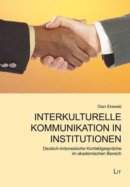 Produktbild: Ekawati, D: Interkulturelle Kommunikation in Institutionen
