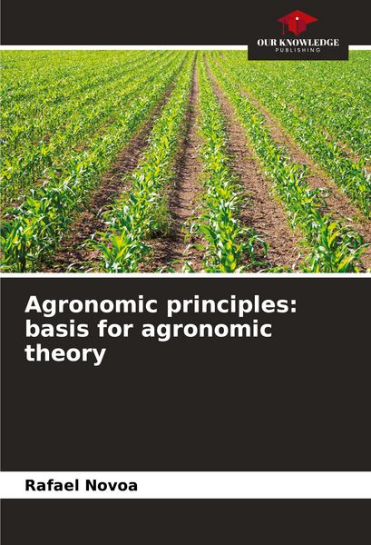 Produktbild: Agronomic principles: basis for agronomic theory