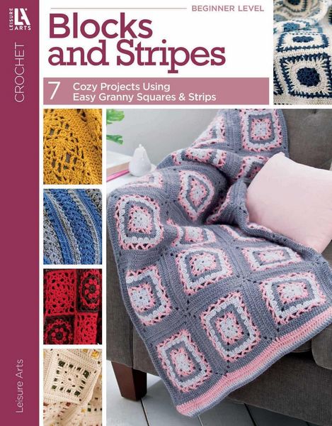 Produktbild: Blocks and Stripes--7 Cozy Projects Using Easy Granny Squares & Strips