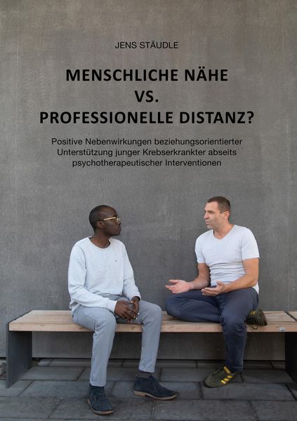 Produktbild: Menschliche N&auml;he vs. professionelle Distanz?
