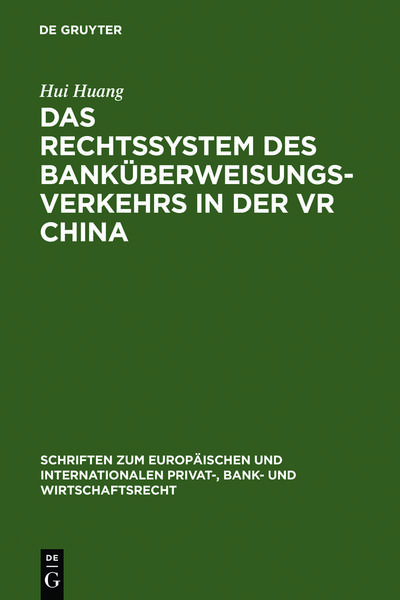 Produktbild: Das Rechtssystem des Bank&uuml;berweisungsverkehrs in der VR China