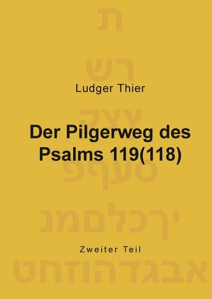Produktbild: Der Pilgerweg des Psalms 119(118)