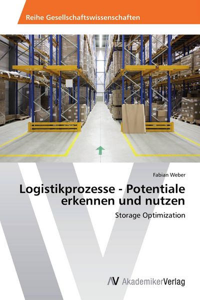 Produktbild: Logistikprozesse - Potentiale erkennen und nutzen