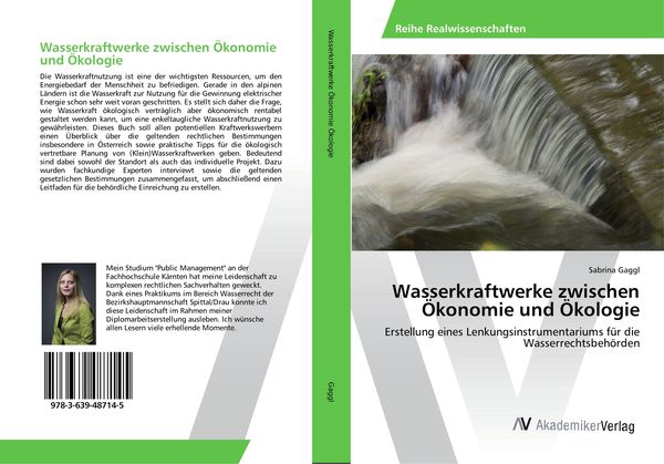 Wasserkraftwerke zwischen Ökonomie und Ökologie, Taschenbuch von Sabrina Gaggl, AV Akademikerverlag, 9783639487145