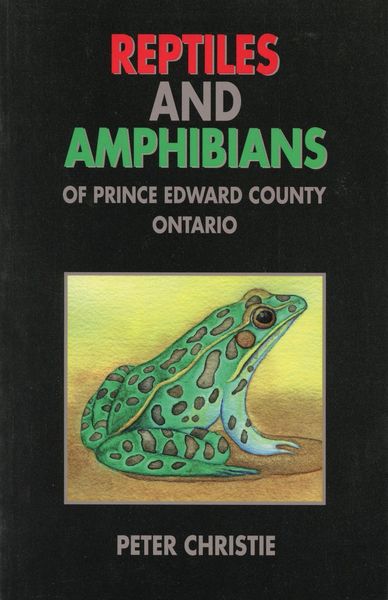 Produktbild: Reptiles and Amphibians of Prince Edward County, Ontario