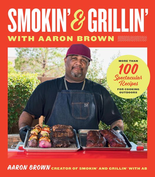 Produktbild: Smokin' and Grillin' with Aaron Brown