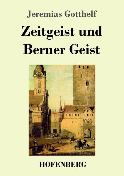 Produktbild: Zeitgeist und Berner Geist