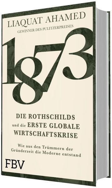 Produktbild: 1873 &ndash; Die Rothschilds und die erste globale Wirtschaftskrise