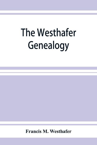 Produktbild: The Westhafer genealogy