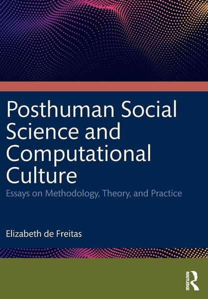 Produktbild: Posthuman Social Science and Computational Culture