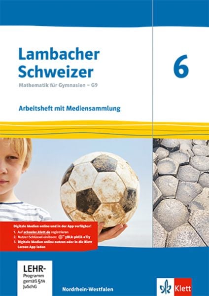 Lambacher Schweizer Mathematik 6 - G9. Ausgabe Nordrhein-Westfalen, Set von , Klett Schulbuchverlag, 978-3-12-733865-2