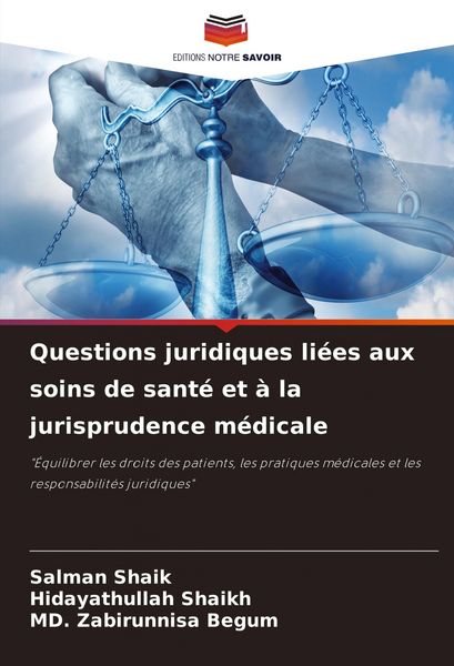 Produktbild: Questions juridiques li&eacute;es aux soins de sant&eacute; et &agrave; la jurisprudence m&eacute;dicale
