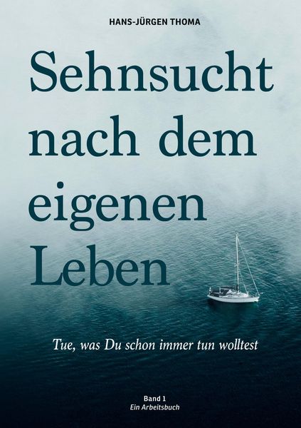 Produktbild: Sehnsucht nach dem eigenen Leben