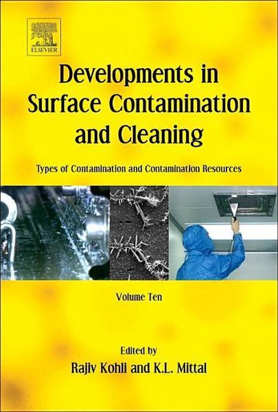 Produktbild: Developments in Surface Contamination and Cleaning: Types of Contamination and Contamination Resources