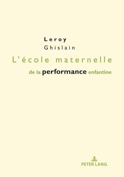 Produktbild: L'&eacute;cole maternelle de la performance enfantine