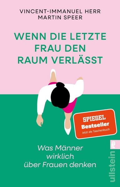 Wenn die letzte Frau den Raum verlässt, Taschenbuch von Vincent-Immanuel Herr , Martin Speer, Ullstein Taschenbuch, 9783548074276