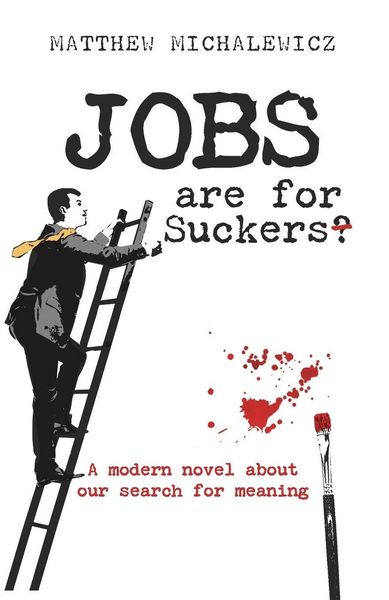 Produktbild: Jobs are for Suckers
