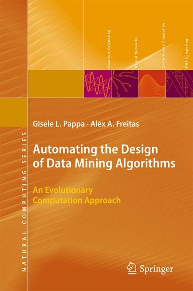 Produktbild: Automating the Design of Data Mining Algorithms