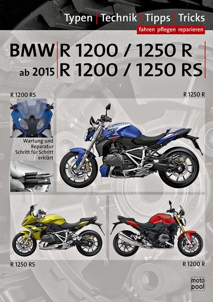 BMW R 1200 R, BMW R 1250 R, BMW R 1200 RS, BMW R 1250 RS Reparaturanleitung