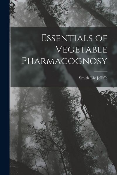 Produktbild: Essentials of Vegetable Pharmacognosy