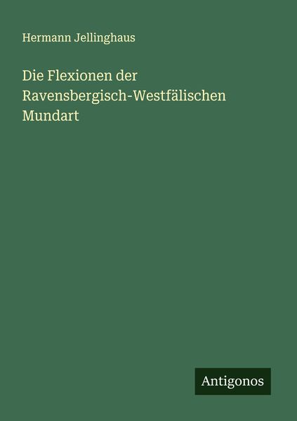 Produktbild: Die Flexionen der Ravensbergisch-Westf&auml;lischen Mundart
