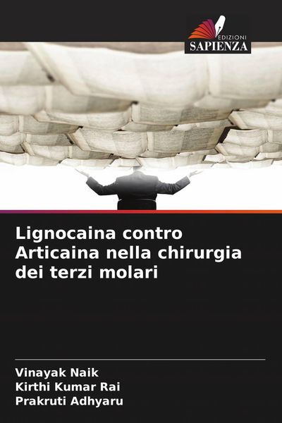 Produktbild: Lignocaina contro Articaina nella chirurgia dei terzi molari