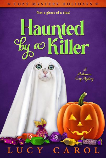 Produktbild: Haunted by a Killer (Cozy Mystery Holidays, #2)