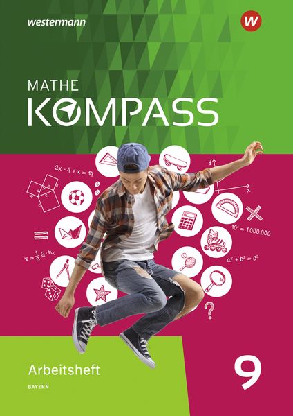Mathe Kompass 9. Arbeitsheft mit Lösungen. Für Bayern, Geheftet von , Schroedel, 978-3-507-86863-2