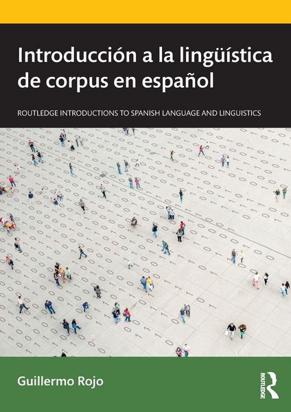 Produktbild: Introducci&oacute;n a la ling&uuml;&iacute;stica de corpus en espa&ntilde;ol