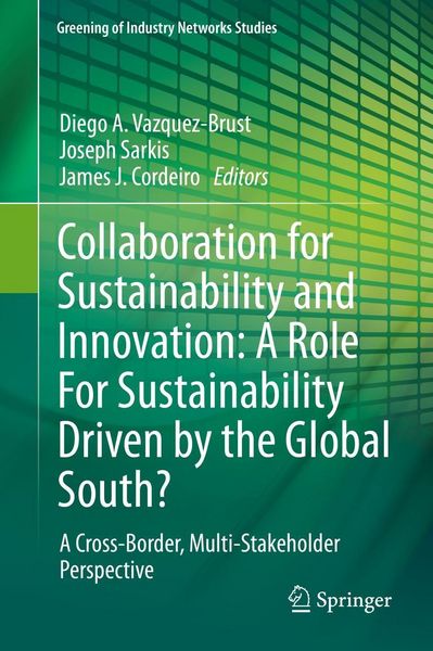 Produktbild: Collaboration for Sustainability and Innovation: A Role For Sustainability Driven by the Global South?